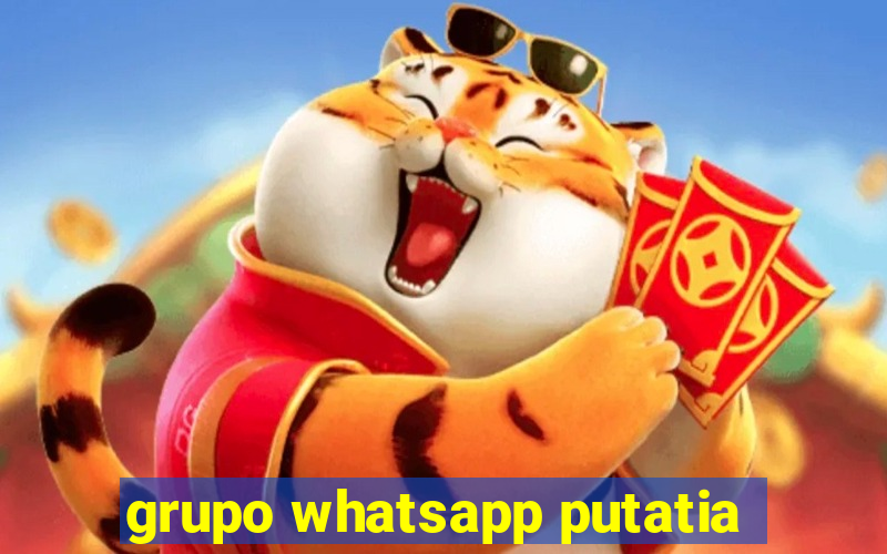 grupo whatsapp putatia